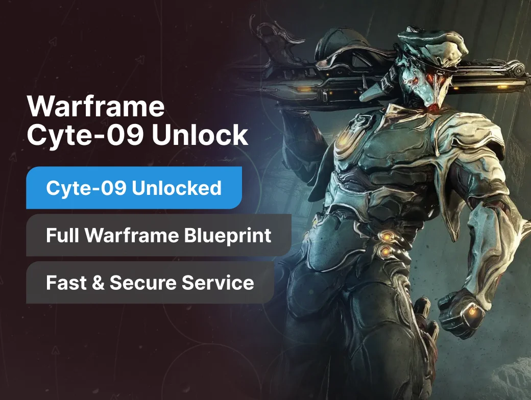 Warframe Cyte-09 Unlock Boost